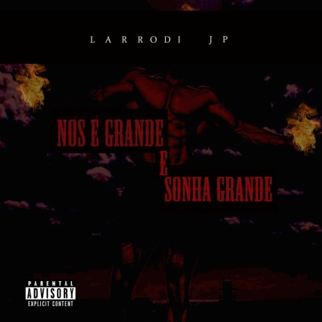 Nós É Grande e Sonha Grande | Boomplay Music