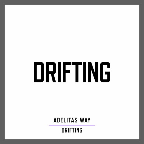 Drifting | Boomplay Music