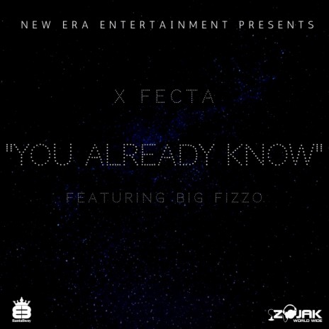 You Already Know (Single) ft. Big Fizzo | Boomplay Music