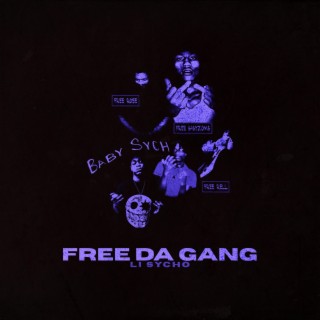 Free Da Gang