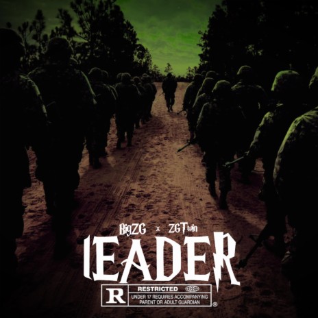 Leader ft. ZGtwin | Boomplay Music