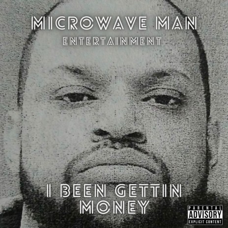 I Been Gettin Money | Boomplay Music