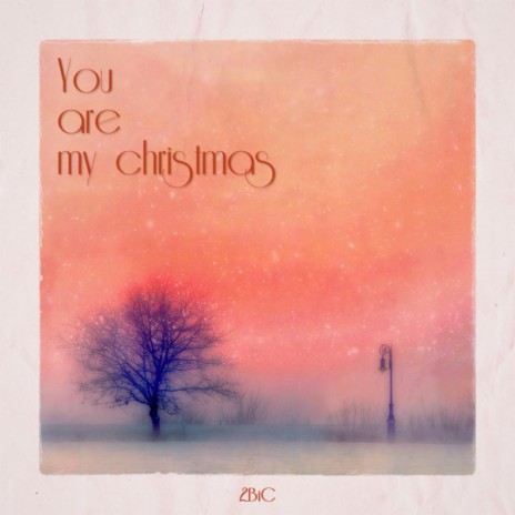 You Are My Christmas | Boomplay Music