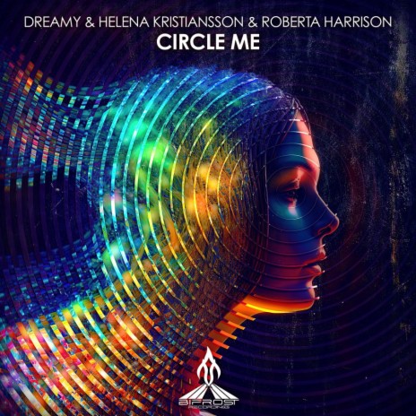 Circle Me ft. Helena Kristiansson & Roberta Harrison | Boomplay Music