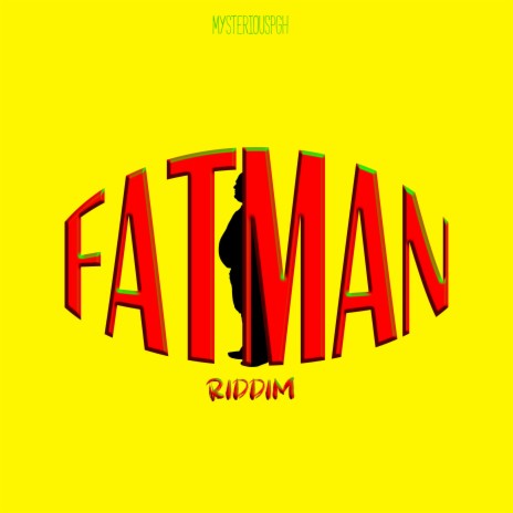 Fatman Riddim (Instrumental) | Boomplay Music