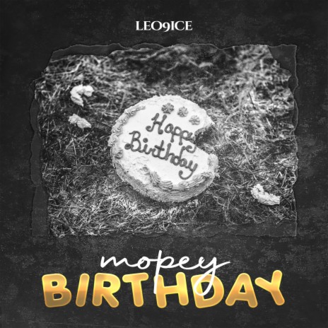 Mopey Birthday | Boomplay Music