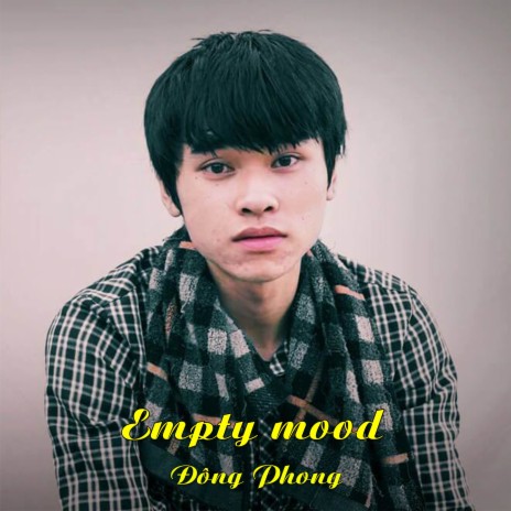 Empty mood | Boomplay Music