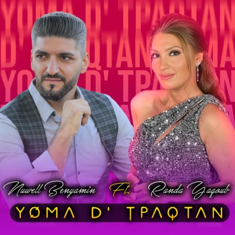 Yoma D' Tpaqtan ft. Randa Yaqoub