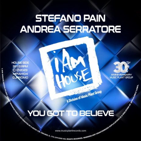 You Got To Believe (Original Funky House Inst.) ft. Andrea Serratore | Boomplay Music