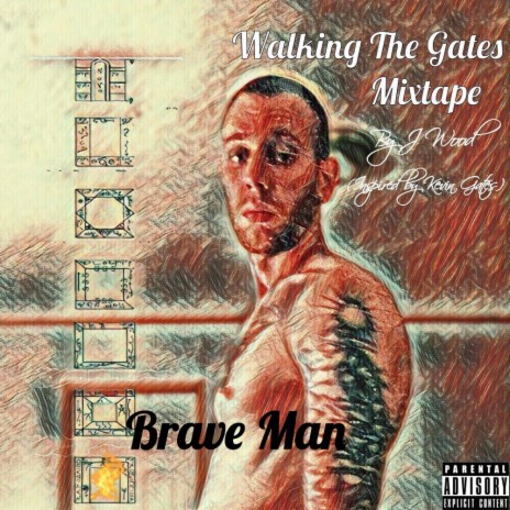 Brave Man | Boomplay Music