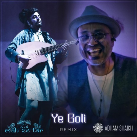 Ye Goli (Adham Shaikh Remix) ft. Adham Shaikh | Boomplay Music