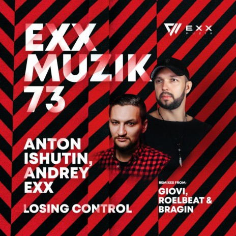 Losing Control (RoelBeat & Bragin Radio Edit) ft. Andrey Exx