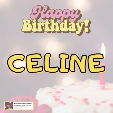Happy Birthday Céline Song | Boomplay Music