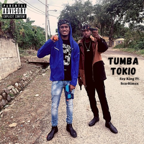 Tumba Tokio ft. ScarRimax | Boomplay Music