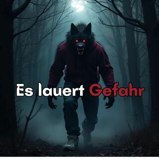 Es lauert Gefahr