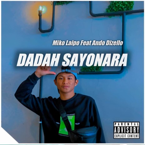 Dadah Sayonara (Funky Disco Tanah) | Boomplay Music