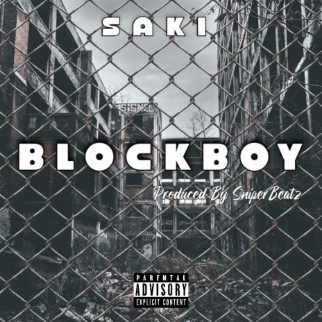 Blockboy ft. Saki | Boomplay Music