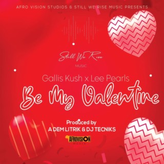 Gallis Kush x Lee Pearls~ Be My Valentines