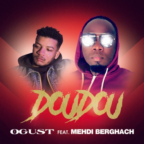 Doudou (Radio Edit) ft. Mehdi Berghach | Boomplay Music