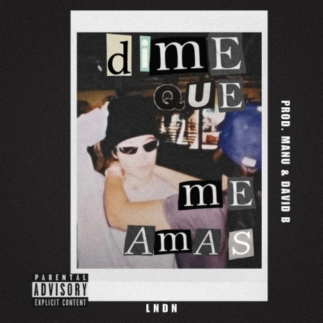 DIME QUE ME AMAS ft. Manu Berlingeri | Boomplay Music