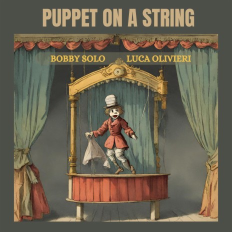 Puppet on a string ft. Luca Olivieri | Boomplay Music