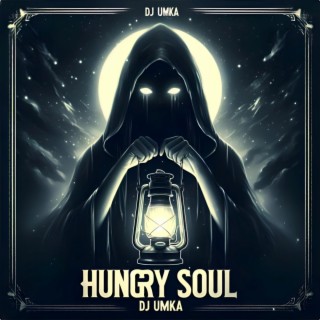 Hungry Soul