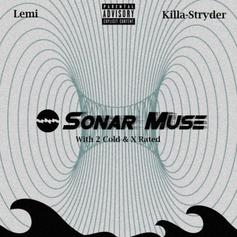 Sonar Muse ft. Killa-Stryder | Boomplay Music