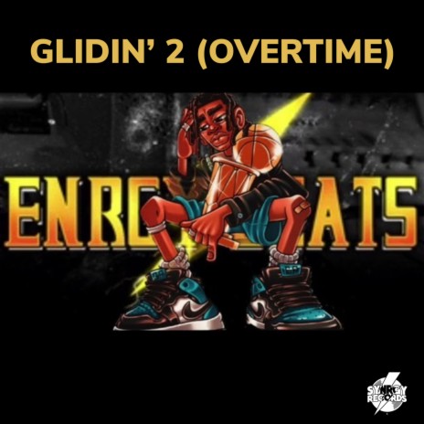 GLIDIN 2 (OVERTIME) | Boomplay Music