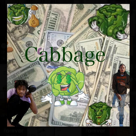 Cabbage ft. 2 Cashh | Boomplay Music