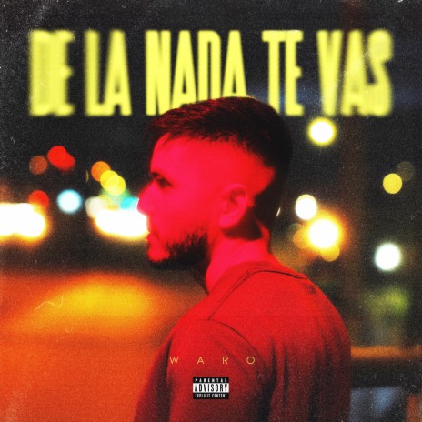 DE LA NADA TE VAS | Boomplay Music