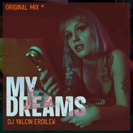 My Dreams (Original Mix) | Boomplay Music