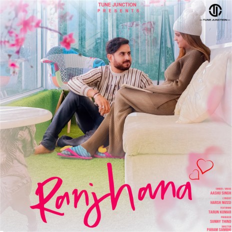 Ranjhana ft. Tarun Kumarr | Boomplay Music
