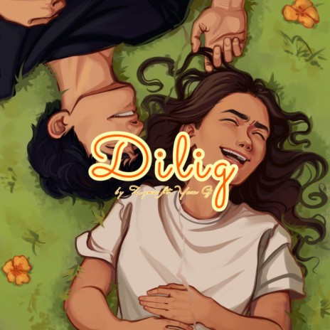 Dilig ft. Yow G | Boomplay Music