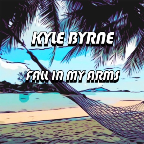 Fall in My Arms | Boomplay Music