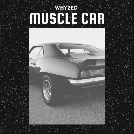 Muscle Car | Boomplay Music