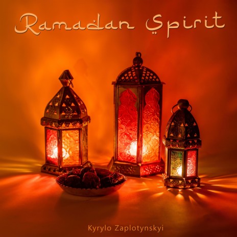 Ramadan Spirit | Boomplay Music