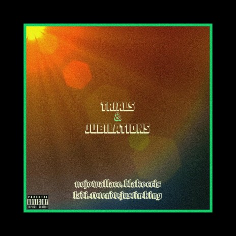 JUBILATIONS ft. Chilldren Of Indigo, TVTENDV & Justin King
