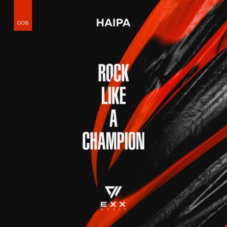 Rock Like A Champion | Boomplay Music