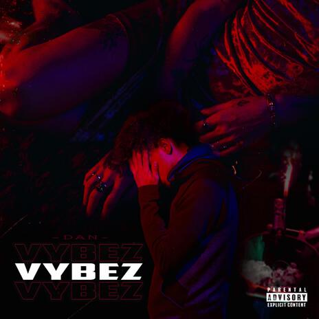 VYBEZ | Boomplay Music