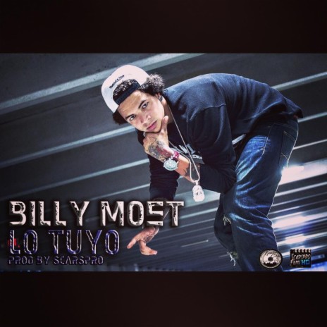 Lo tuyo ft. Billy moet | Boomplay Music