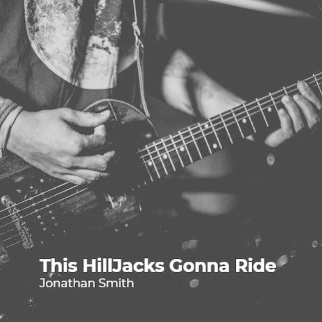 This HillJacks Gonna Ride | Boomplay Music