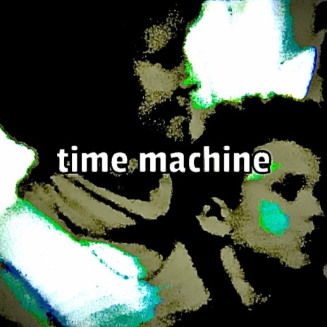 time machine (Album Version)