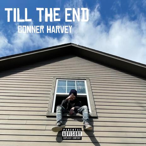 Till the end | Boomplay Music