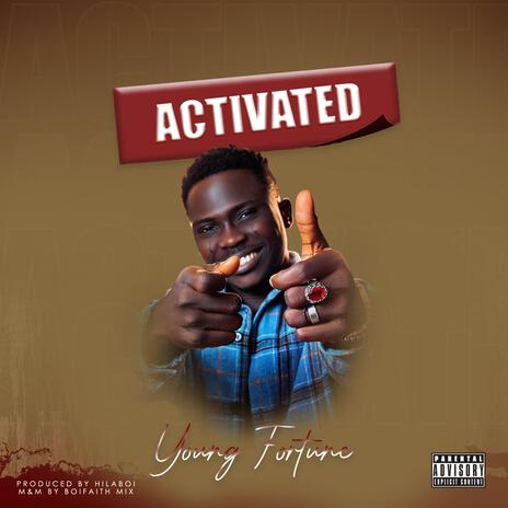 Activated | Boomplay Music