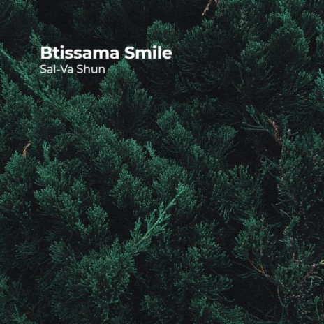 Btissama Smile | Boomplay Music