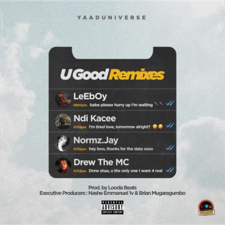 U Good (Remix) ft. Normz.Jay & LeEbOy