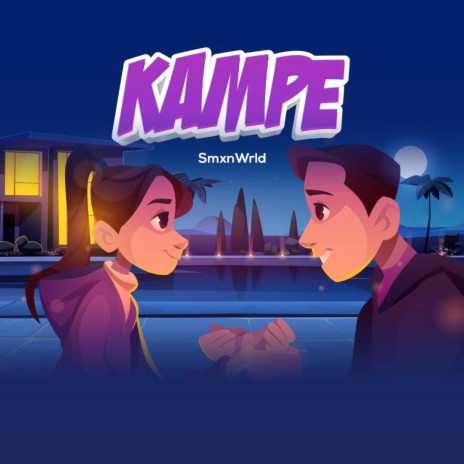 Kampe | Boomplay Music