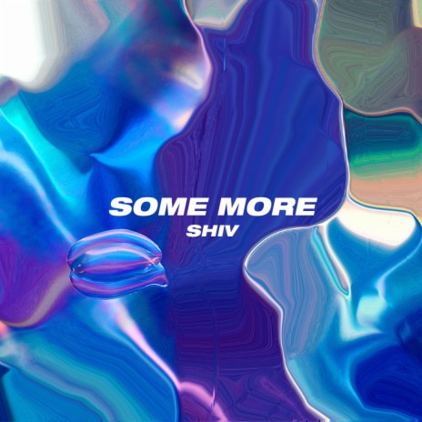 Some More | Boomplay Music