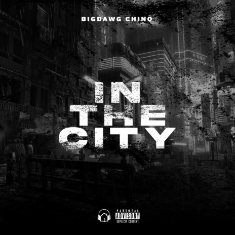 IN THE CITY | Boomplay Music