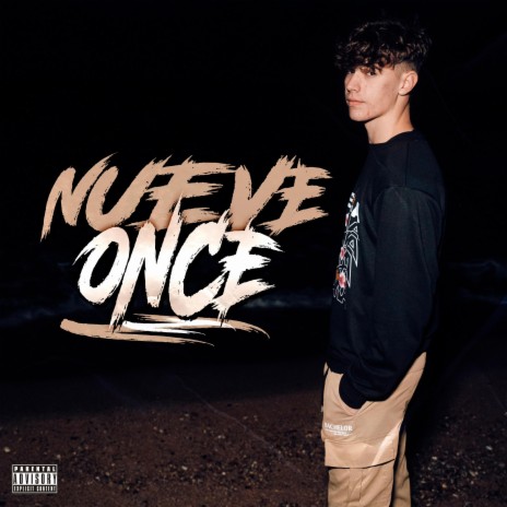 Nueve Once | Boomplay Music
